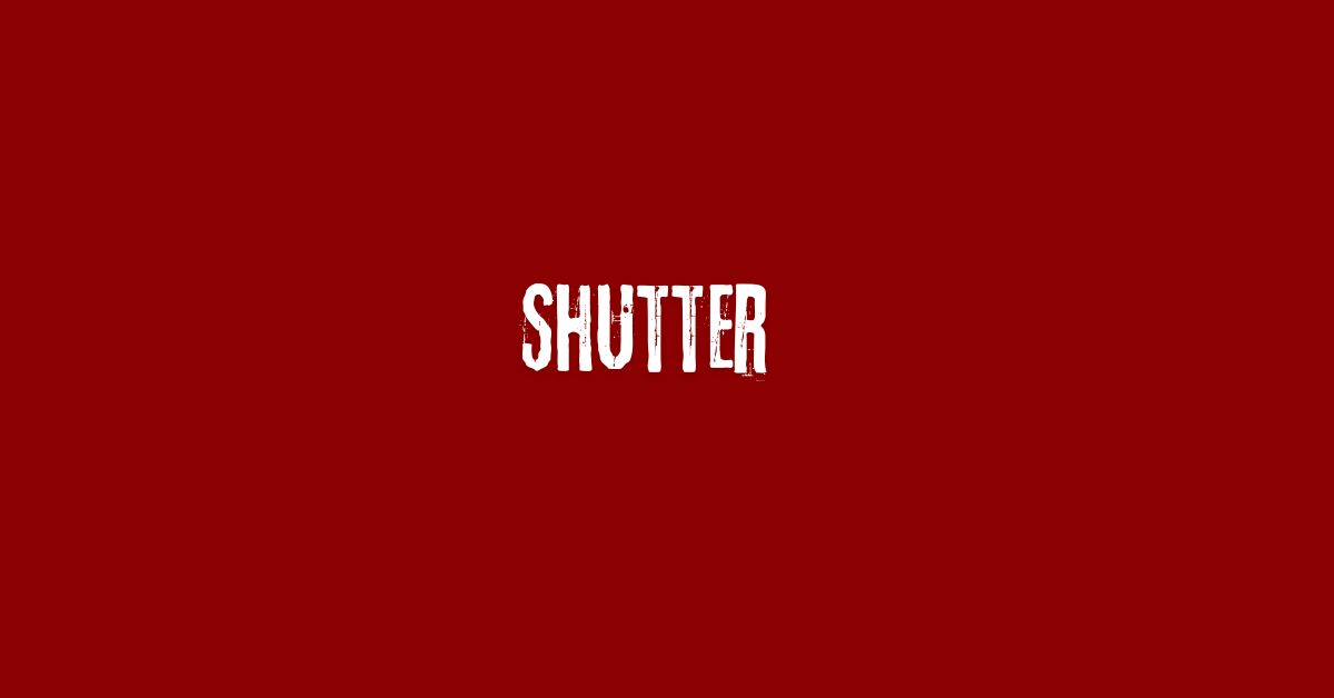 Shutter - Horror - Grafica de L'occhio del cineasta
