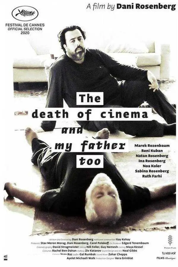 The Death of Cinema and My Father Too (2020) - locandina film