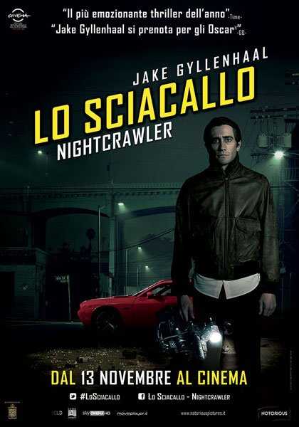 Nightcrawler - Lo sciacallo locandina