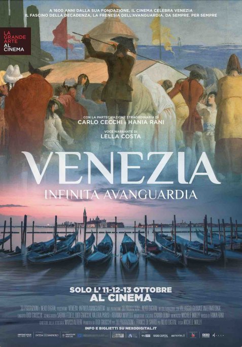 Venezia. Infinita Avanguardia (2021):  l'affresco moderno e sontuoso della città più antica del futuro