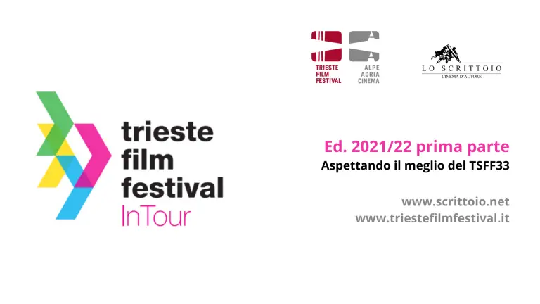 Trieste Film Festival in Tour 2021-22