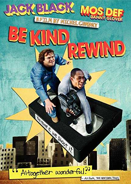 Be Kind Rewind- gli acchiappafilm, locandina