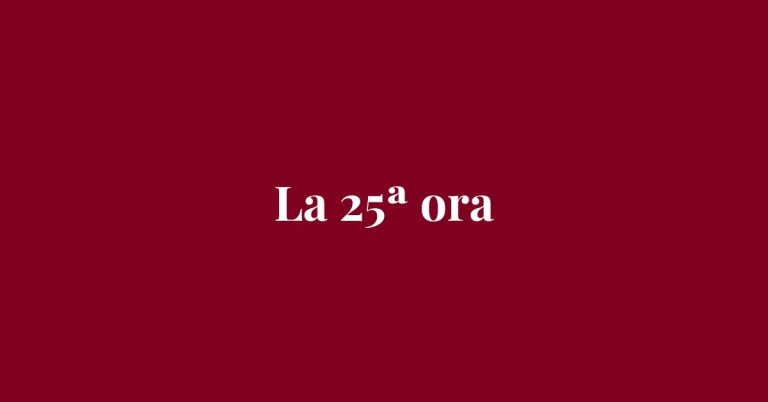 La 25ª ora - Drammatico - Grafica de L'occhio del cineasta