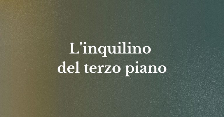 L'inquilino del terzo piano - Mistero - Grafica de L'occhio del cineasta