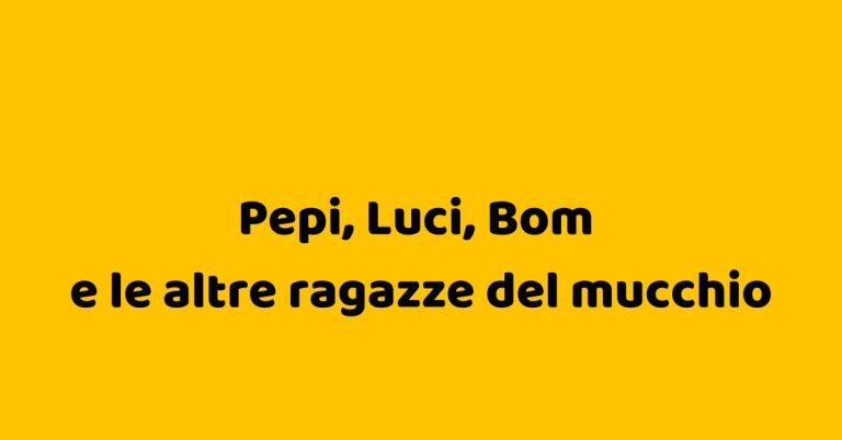Pepi, Luci, Bom e le altre ragazze del mucchio - Commedia - Grafica de L'occhio del cineasta