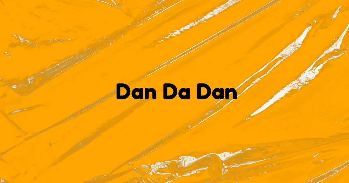 Dan Da Dan - Animazione - Grafica de L'occhio del cineasta