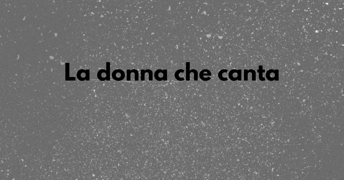 La donna che canta - Guerra - Grafica de L'occhio del cineasta