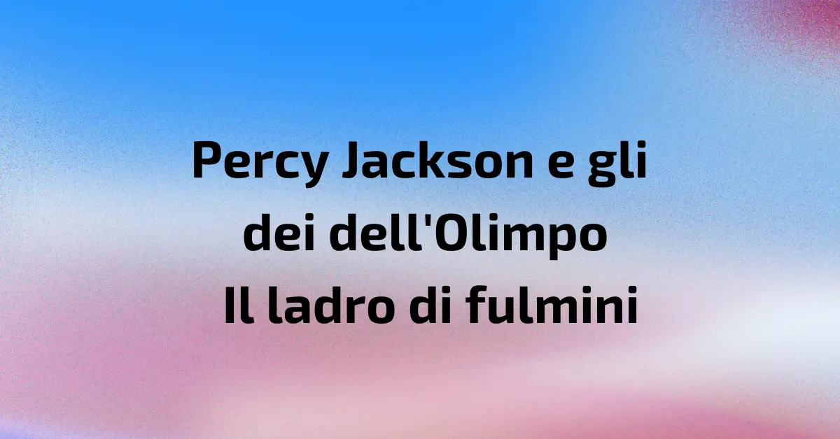 Percy Jackson e gli dei dell'Olimpo - Il ladro di fulmini- Grafica de L'occhio del cineasta
